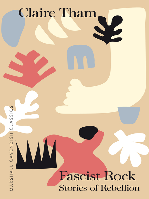 Title details for Fascist Rock by Claire Tham - Available